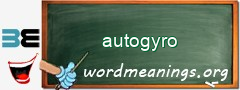 WordMeaning blackboard for autogyro
